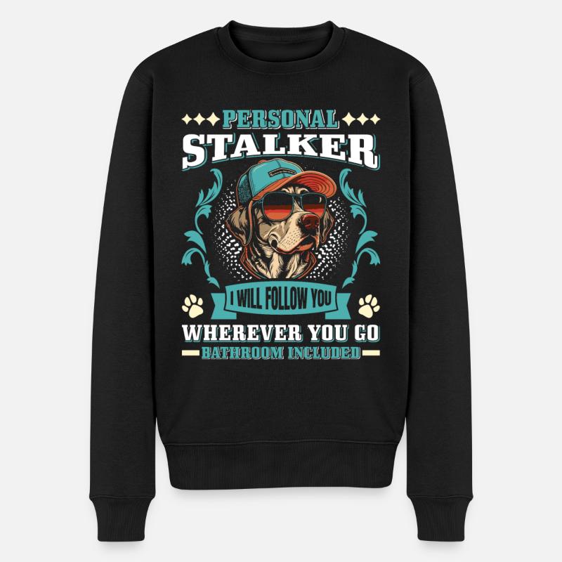 Labrador Besitzer PERSÖNLICHER STALKER Lustig - Männer Premium Bio Pullover - Schwarz