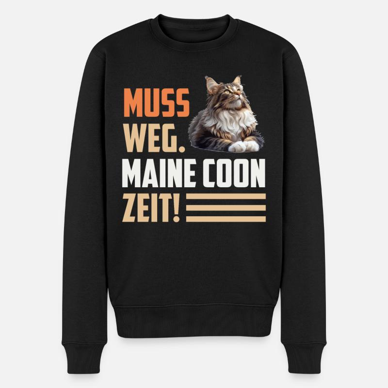 Maine Coon MUSS WEG. MAINE COON ZEIT! Lustiges - Männer Premium Bio Pullover - Schwarz