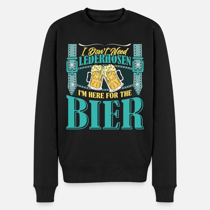 Münchner Volksfest DON'T NEED LEDERHOSEN HERE FOR - Männer Premium Bio Pullover - Schwarz