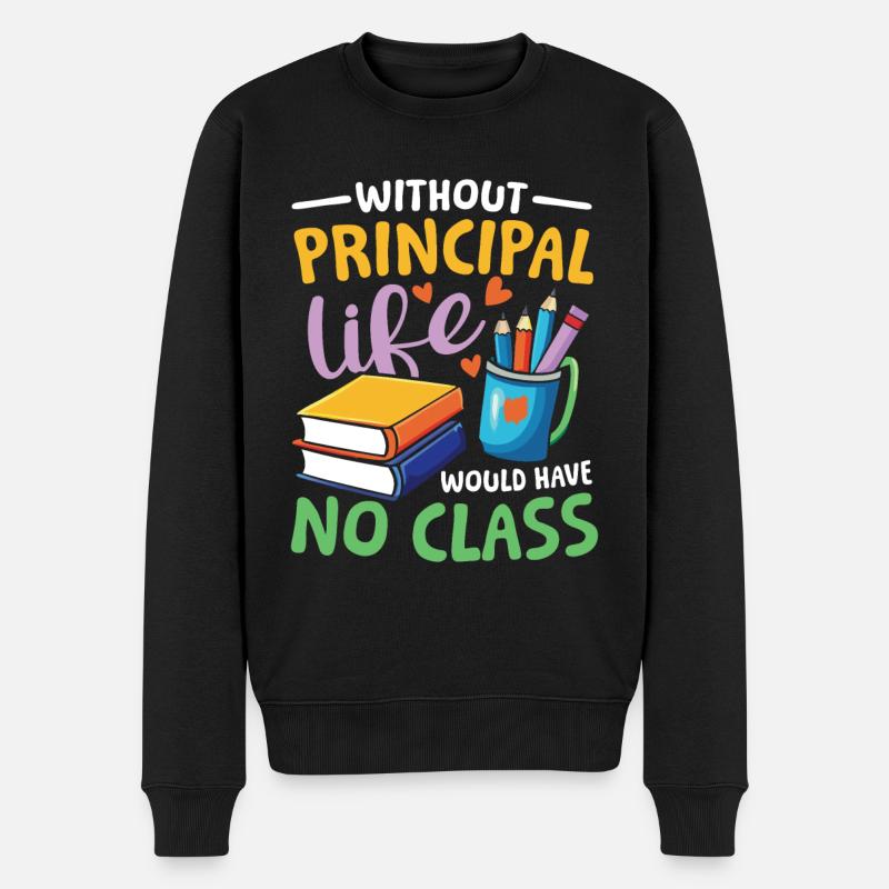 Without principals life would have no class - Männer Premium Bio Pullover - Schwarz