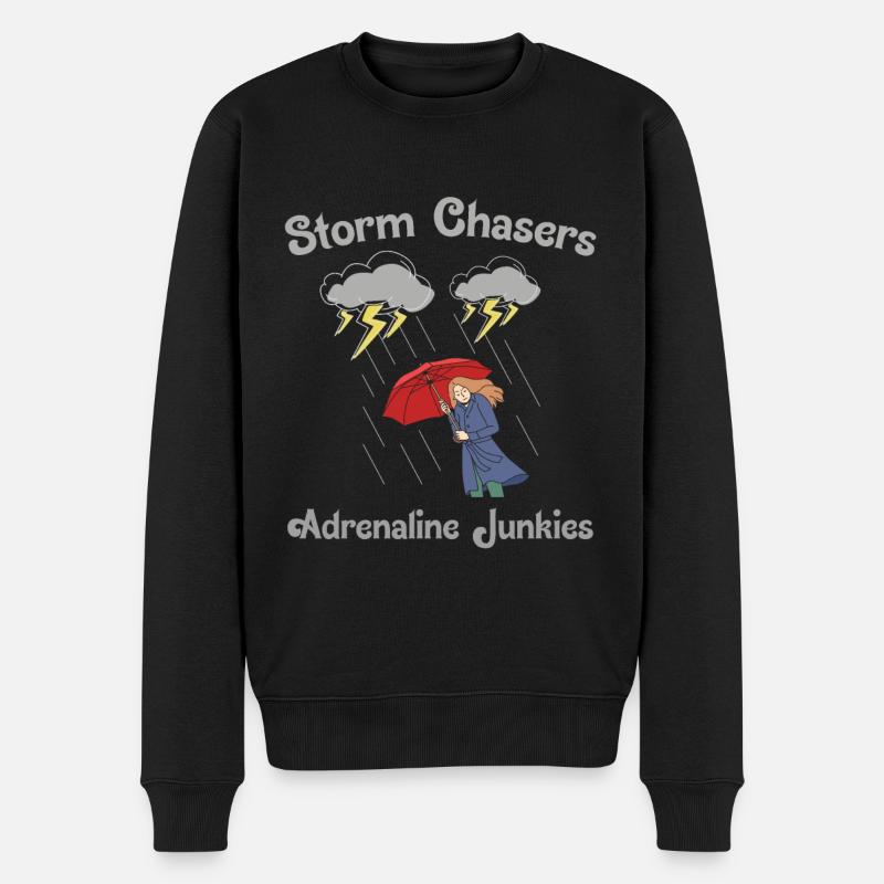 Storm Chasing: Adrenalin-Junkie - Männer Premium Bio Pullover - Schwarz