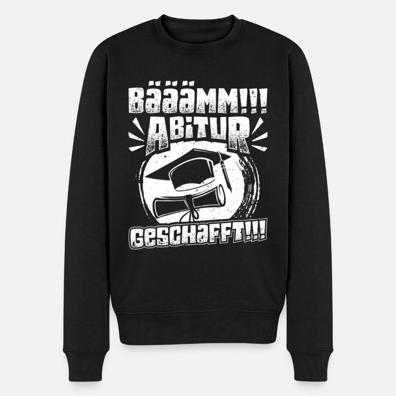 ABITUR GESCHAFFT!! Abi Geschafft Lustiges - Männer Premium Bio Pullover - Schwarz