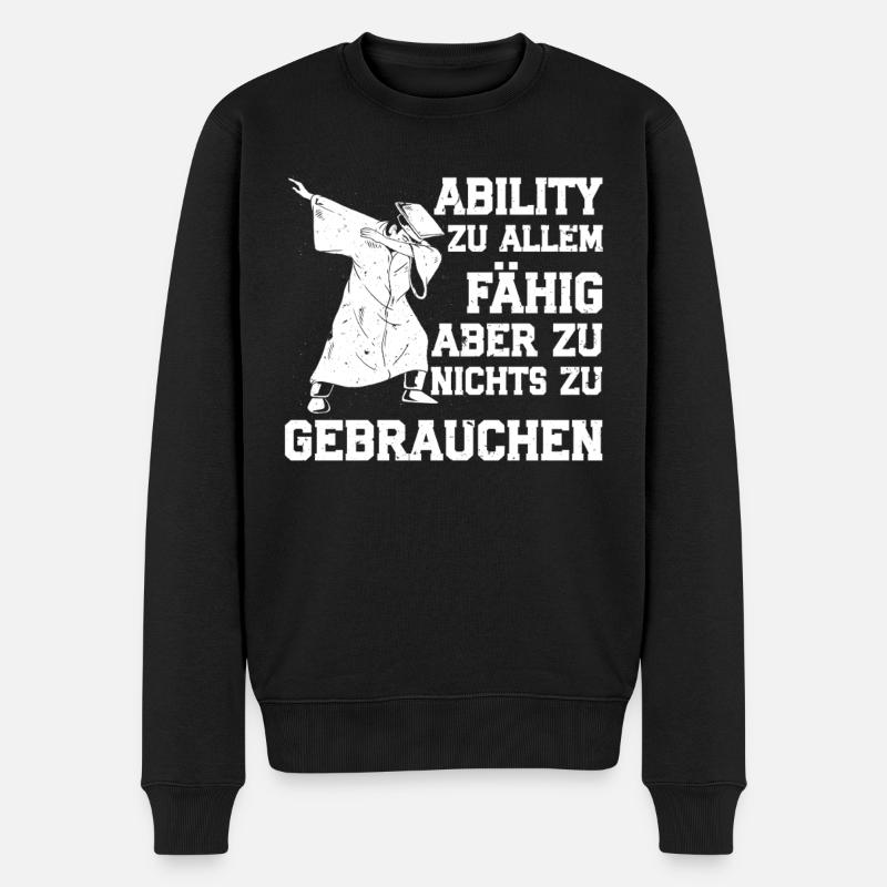 Abi ABILITY ZU ALLEM FÄHIG NICHT ZU GEBRAUCHEN - Männer Premium Bio Pullover - Schwarz