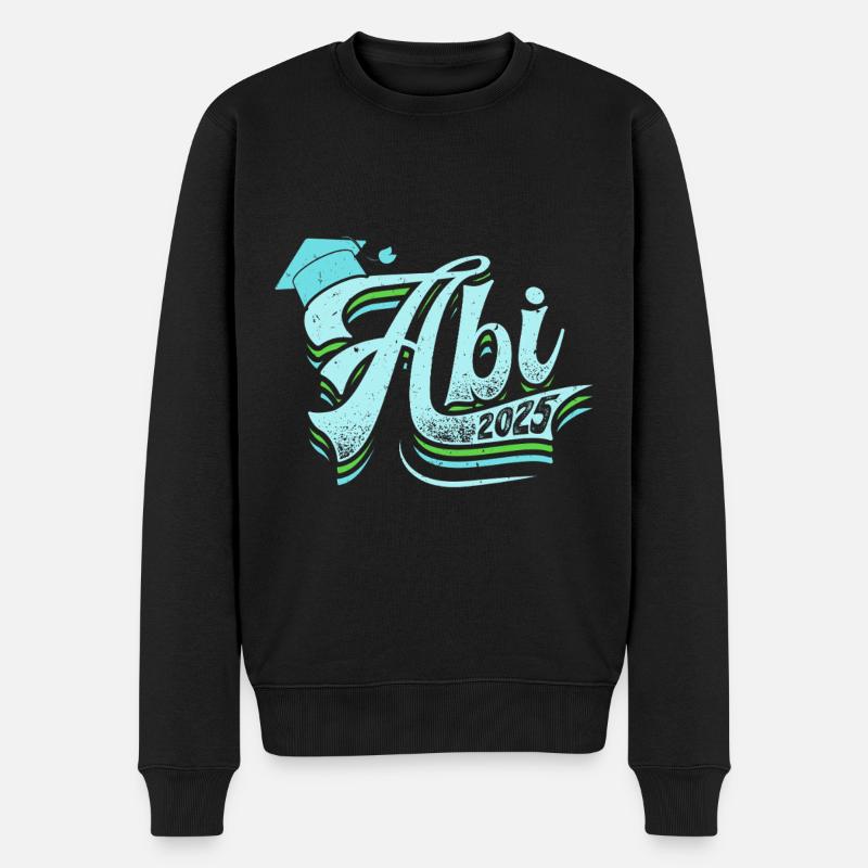ABITUR 2025 ABI Geschafft Abiturient Lustiges - Männer Premium Bio Pullover - Schwarz
