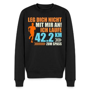 Läufer LEG DICH NICHT MIT MIR AN LAUFE ZUM SPAß - Männer Premium Bio Pullover - Schwarz - Vorne - Nico (187cm)