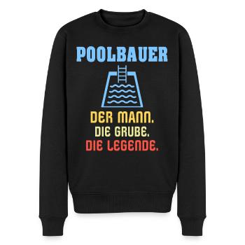 Pool Sprüche Poolbauer Poolbecken Gartenpool - Männer Premium Bio Pullover - Schwarz - Vorne - Nico (187cm)
