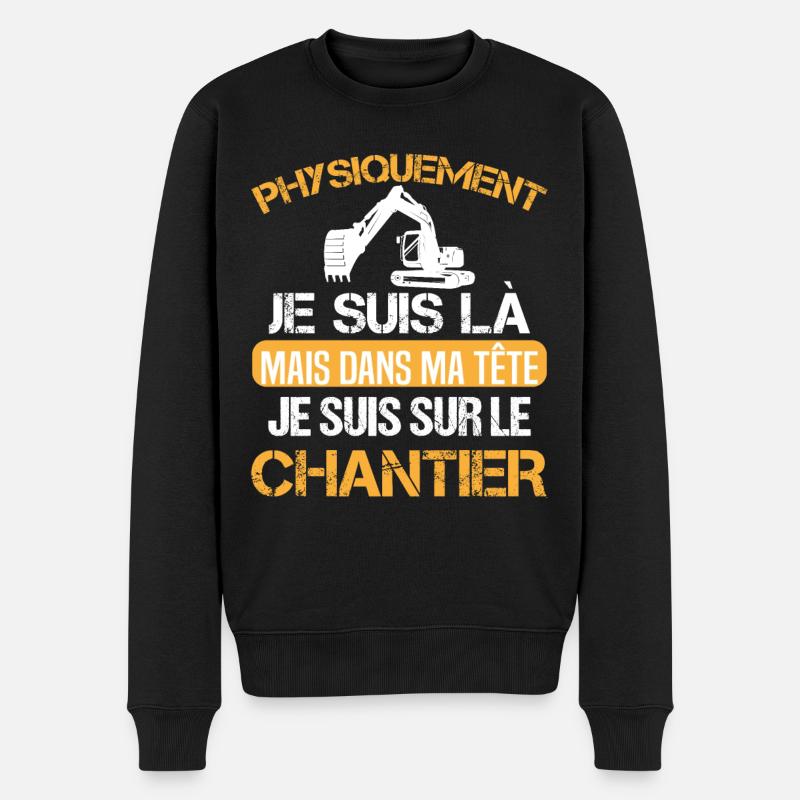 Chantier cadeau ouvriers humour métier du bâtiment - Pull Premium bio Homme - noir