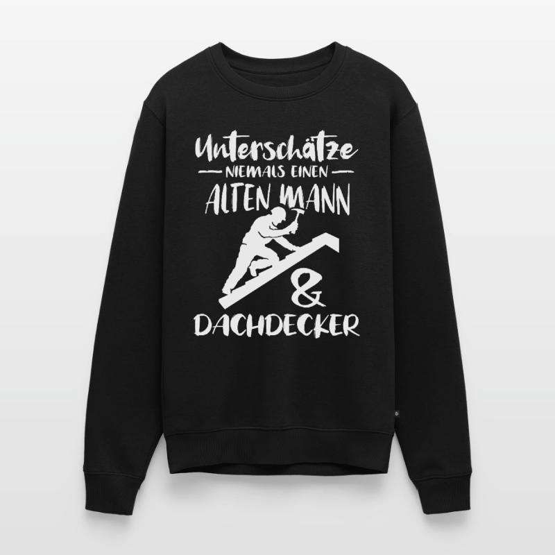 Dachdecker Dachdecken Dach Decken Männer Premium Bio Pullover