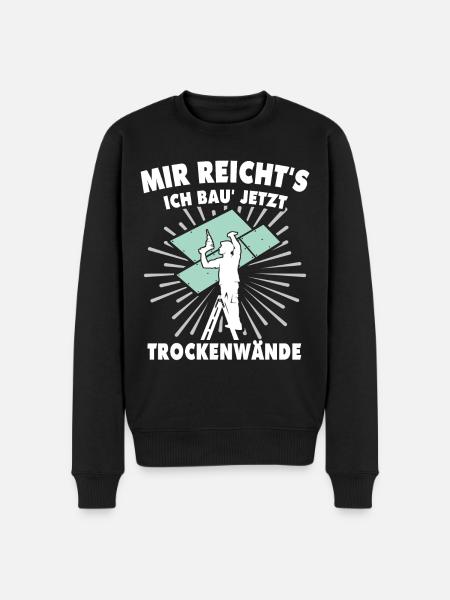 Trockenbauer Trockenbaumonteur Trockenbau - Männer Premium Bio Pullover - Schwarz