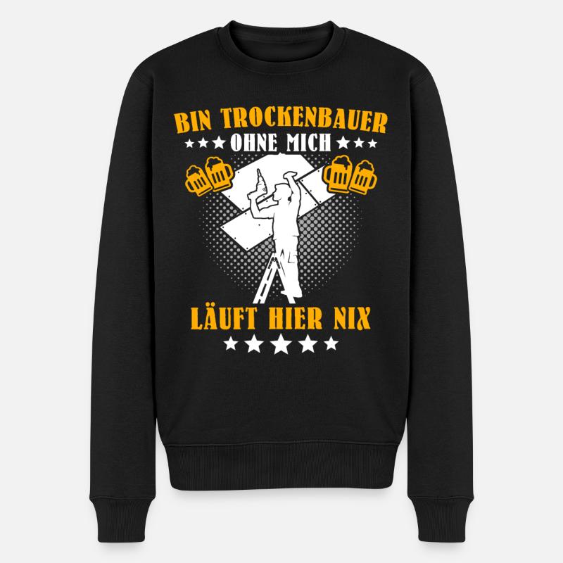 Trockenbauer Trockenbaumonteur Trockenbau - Männer Premium Bio Pullover - Schwarz