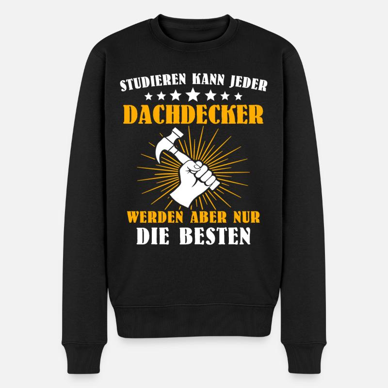Dachdecker Handwerker Dachdecken - Männer Premium Bio Pullover - Schwarz