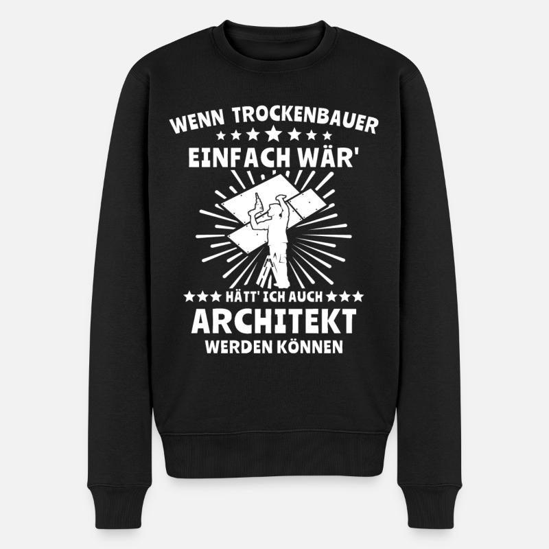 Trockenbauer - Männer Premium Bio Pullover - Schwarz