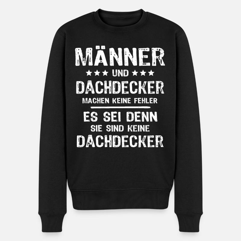 Dachdecker Männer Dachdecken Mann - Männer Premium Bio Pullover - Schwarz