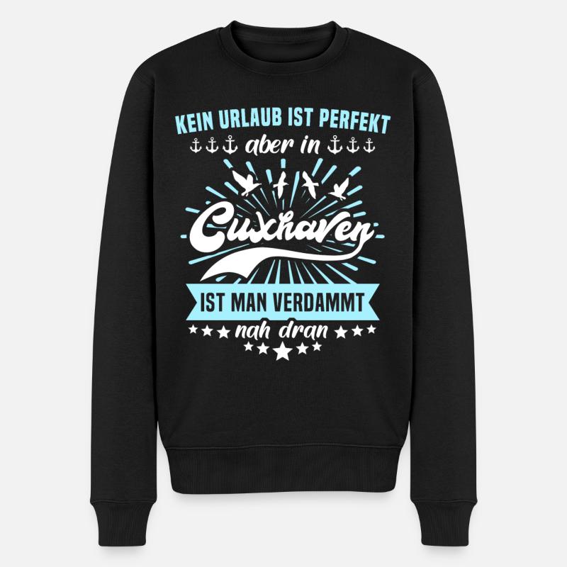 Cuxhaven Sprüche Cuxhavener Urlaub - Männer Premium Bio Pullover - Schwarz