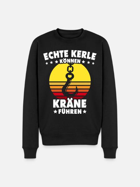 Kranführer Kranfahrer Kran - Männer Premium Bio Pullover - Schwarz