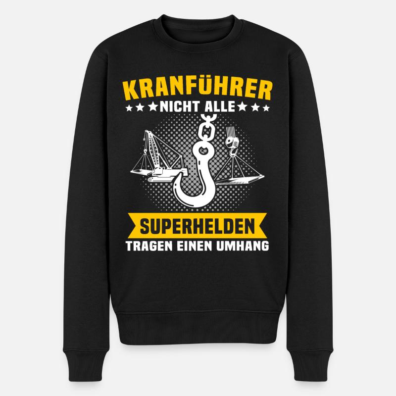 Kranfahrer Beruf Kranführer Sprüche - Männer Premium Bio Pullover - Schwarz