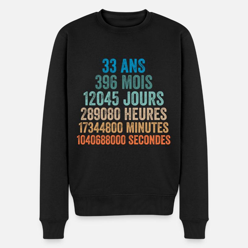 33 Ans Anniversaire - cadeau d'anniversaire - Pull Premium bio Homme - noir