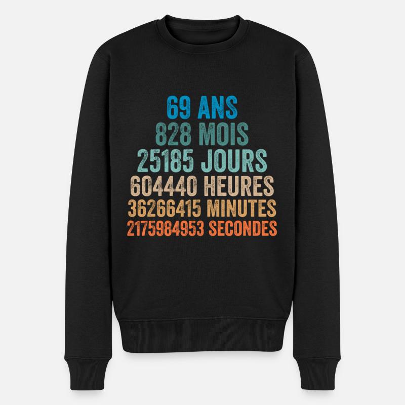 69 Ans Anniversaire - cadeau d'anniversaire - Pull Premium bio Homme - noir