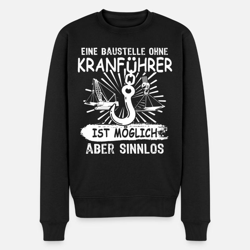 Kranfahrer Kranführer Kran - Männer Premium Bio Pullover - Schwarz