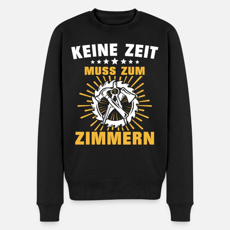 Zimmermann Sprüche Zimmern Zimmerer - Männer Premium Bio Pullover - Schwarz