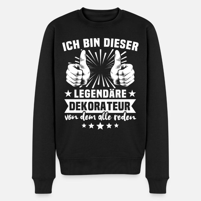 Dekorateur Legende - Männer Premium Bio Pullover - Schwarz