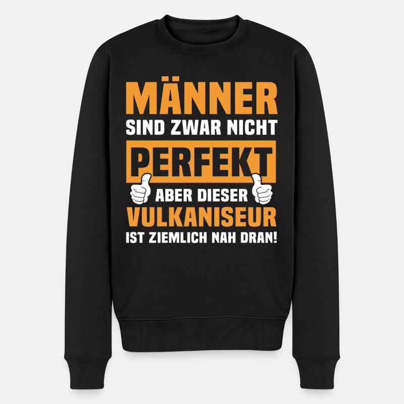 Lustige Vulkaniseur Sprüche - Männer Premium Bio Pullover - Schwarz