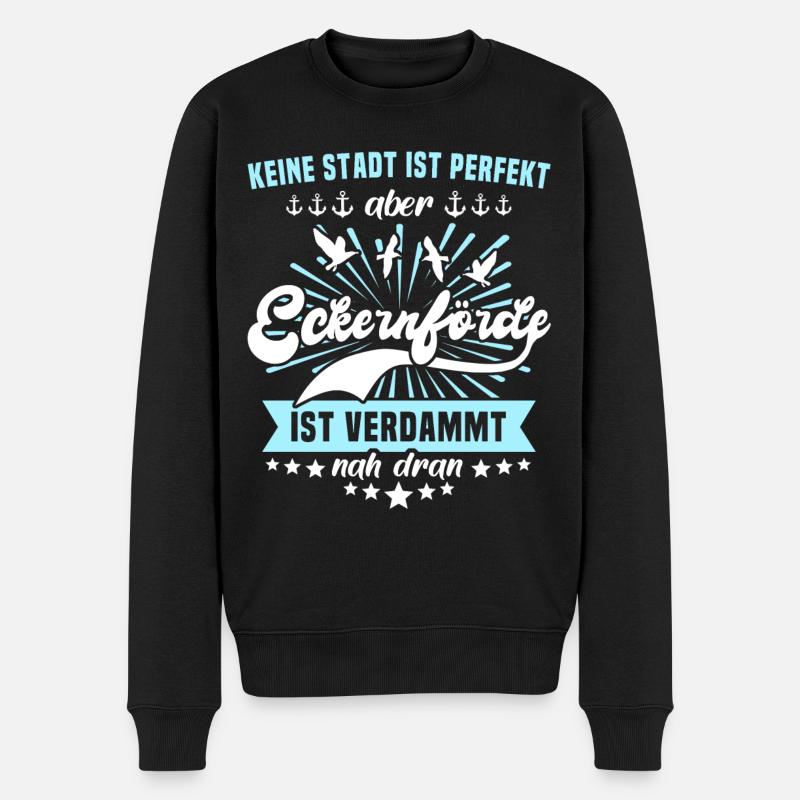Eckernförde Sprüche Eckernförder Spruch - Männer Premium Bio Pullover - Schwarz