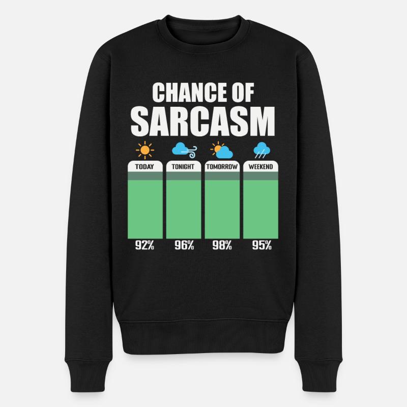 Chance Of Sarcasm - Pull Premium bio Homme - noir