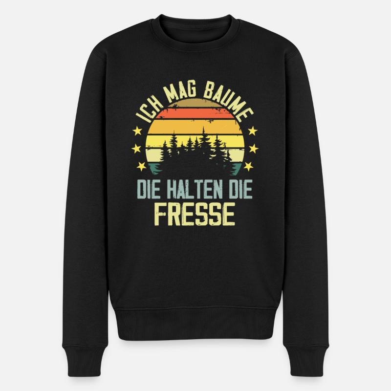 Ich Mag Bäume Die Halten Die Fresse - Männer Premium Bio Pullover - Schwarz