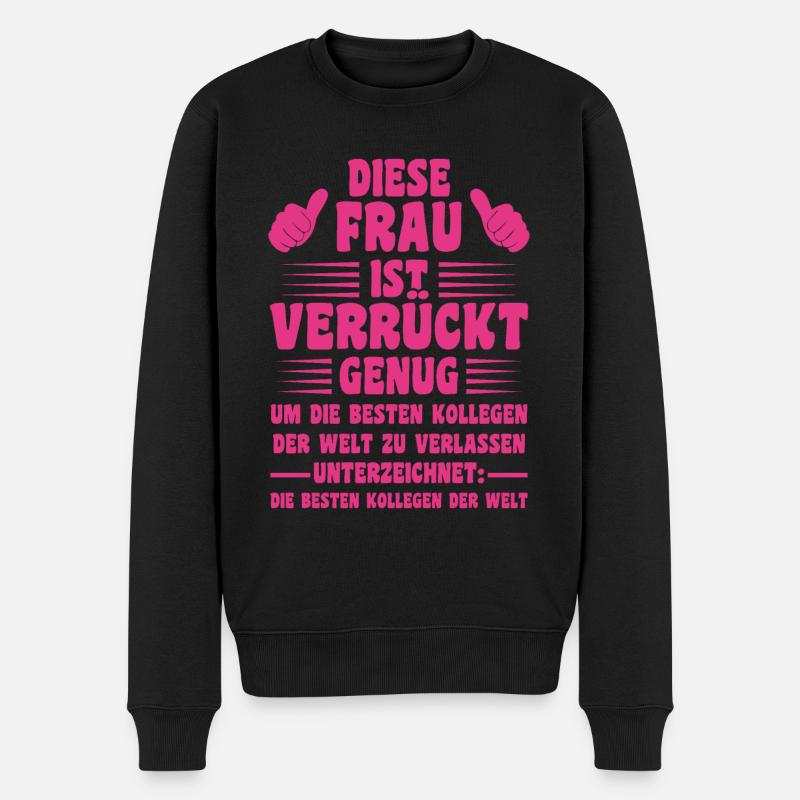 Diese Frau Ist Verrückt Abschiedsgeschenk - Männer Premium Bio Pullover - Schwarz