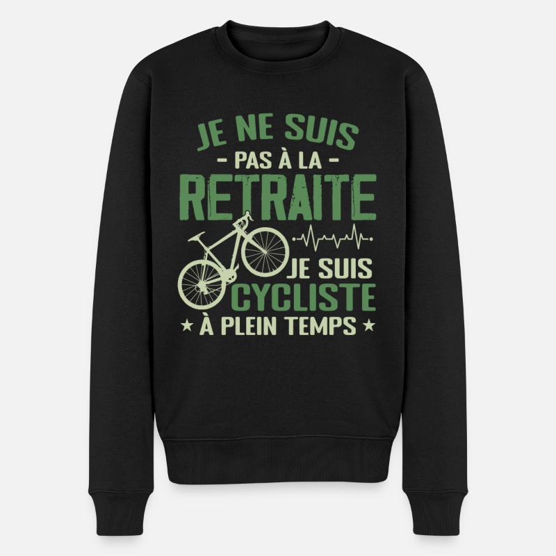 Pas À La Retraite Je Suis Cycliste À Temps Plein - Pull Premium bio Homme - noir