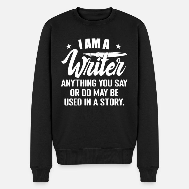 Ich bin ein Schriftsteller Lustiger Autor Romanautor Romanschreiben - Männer Premium Bio Pullover - Schwarz