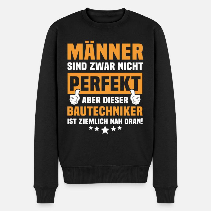 Lustige Bautechniker Sprüche - Männer Premium Bio Pullover - Schwarz