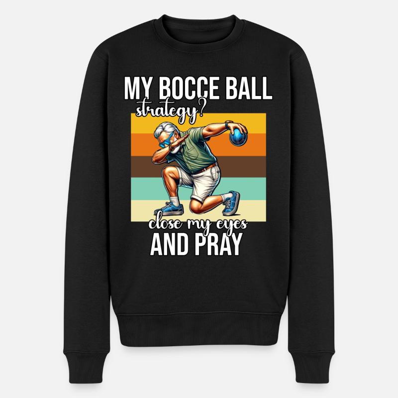 Lustiger Bocce Ball Spruch - Männer Premium Bio Pullover - Schwarz