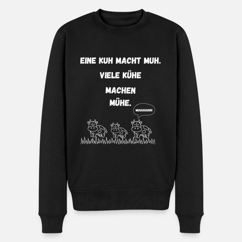 Eine Kuh macht Muh viele Kühe machen Mühe - Männer Premium Bio Pullover - Schwarz