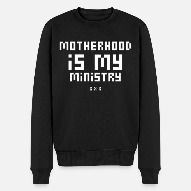 La maternité est mon ministère - Pull Premium bio Homme - noir