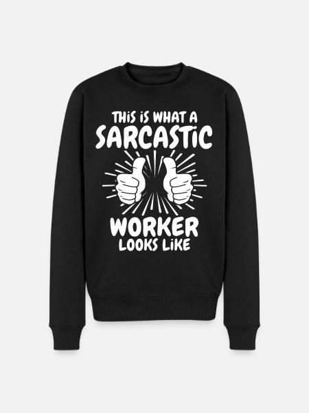 Sarcastic Worker - Men's Premium Organic Jumper - black
