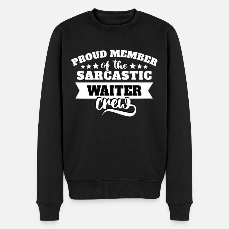 Kellner Sarkasmus - Männer Premium Bio Pullover - Schwarz
