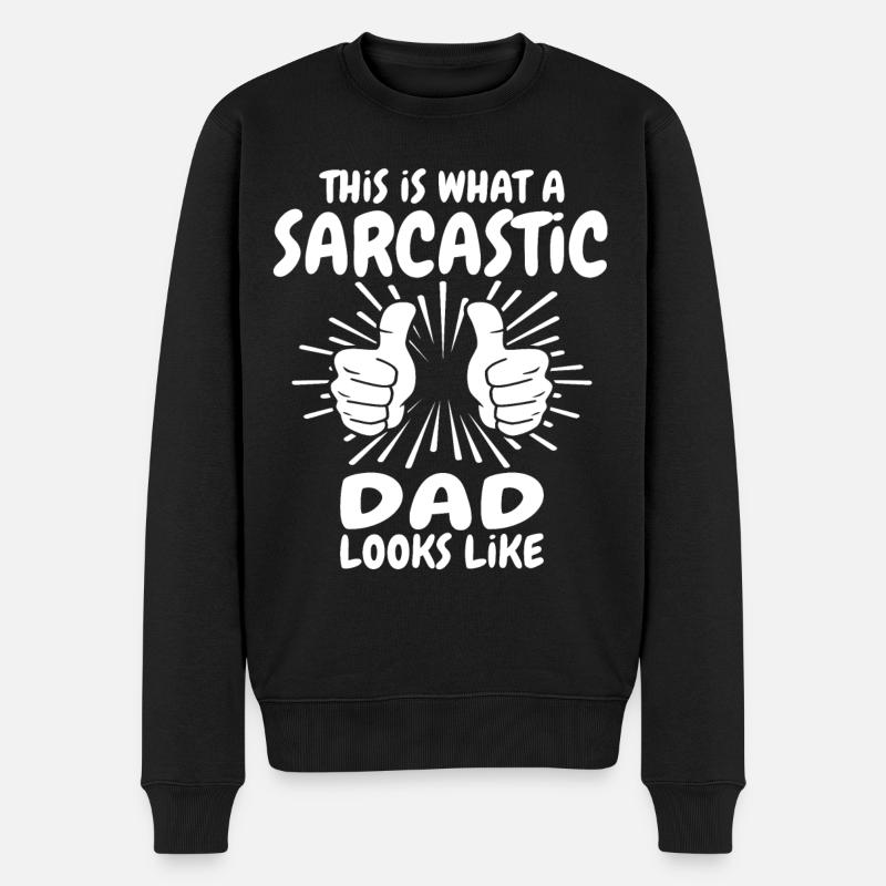 Sarkastischer Papa - Männer Premium Bio Pullover - Schwarz