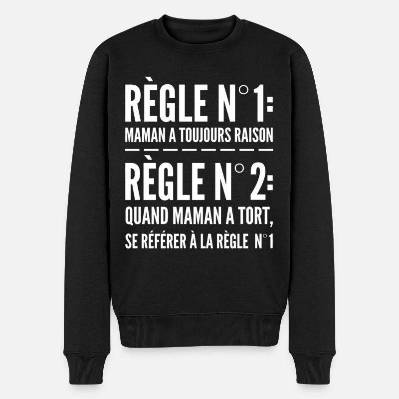 Maman A Toujours Raison - Pull Premium bio Homme - noir
