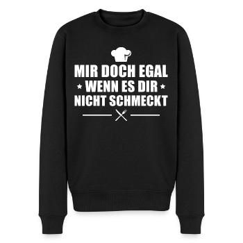 Kochen Mir egal wenn es nicht schmeckt Hobbykoch - Männer Premium Bio Pullover - Schwarz - Vorne - Nico (187cm)