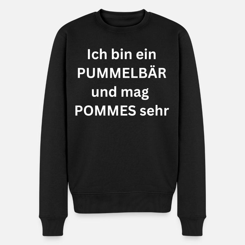 Ich bin ein Pummelbär und mag Pommes sehr - Spruch - Männer Premium Bio Pullover - Schwarz