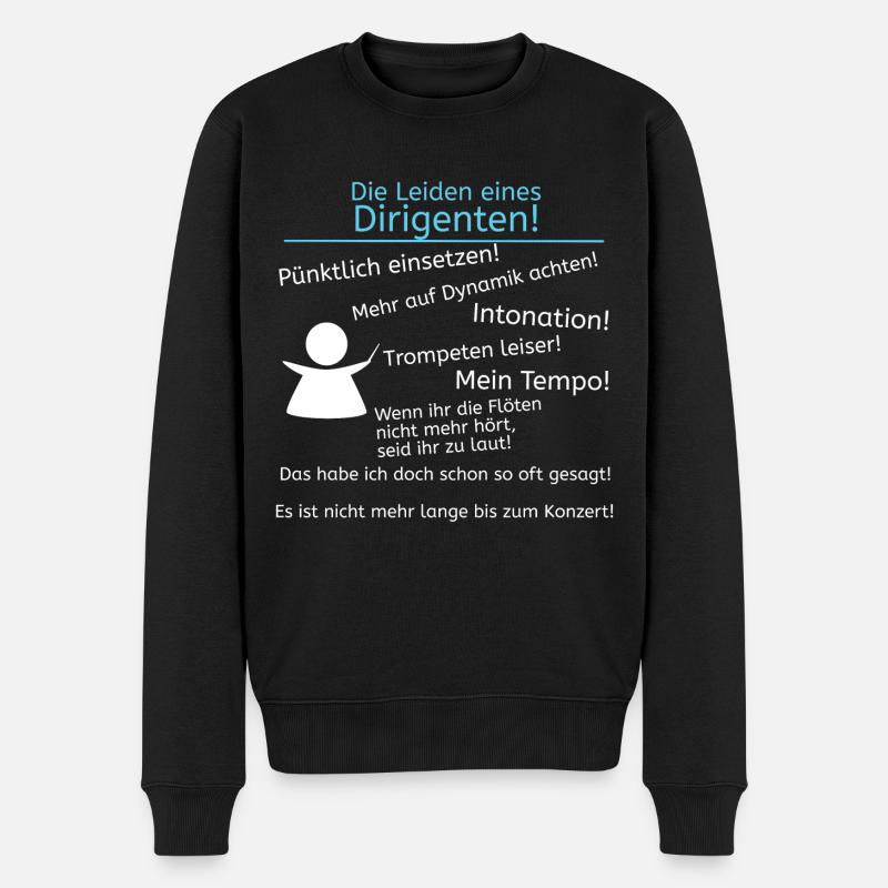 Leiden eines Dirigenten - Männer Premium Bio Pullover - Schwarz