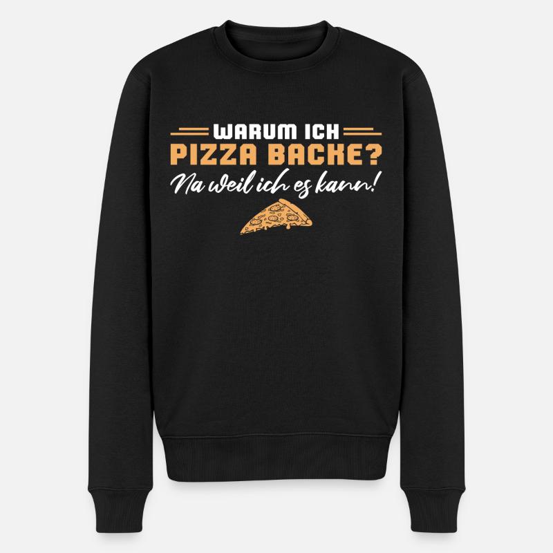 Pizza backen weil ich es kann Pizzabäcker - Männer Premium Bio Pullover - Schwarz