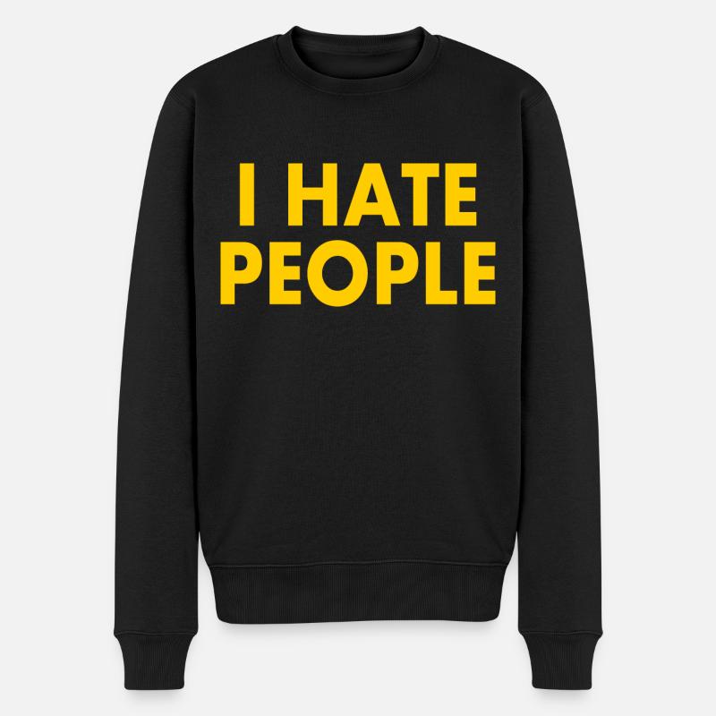 I hate people - Pull Premium bio Homme - noir