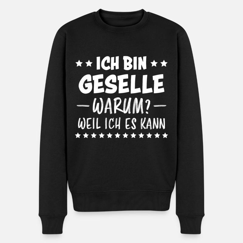 Geselle Lustiger Spruch Gesellenprüfung Geschenk - Männer Premium Bio Pullover - Schwarz