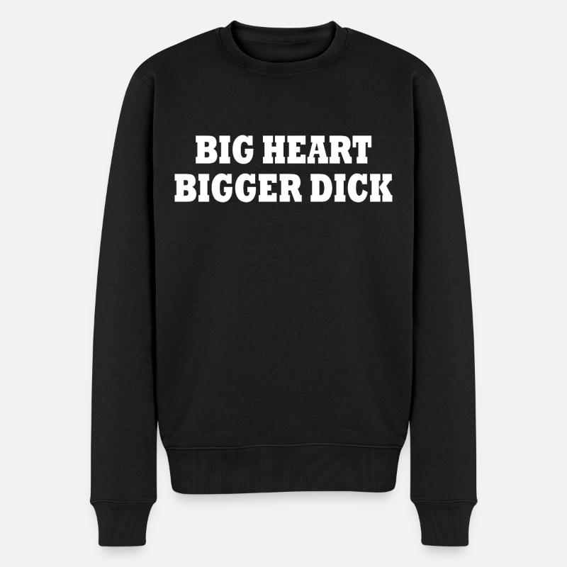 big heart bigger dick - Männer Premium Bio Pullover - Schwarz