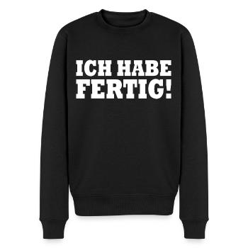 Ich habe fertig - Männer Premium Bio Pullover - Schwarz - Vorne - Nico (187cm)