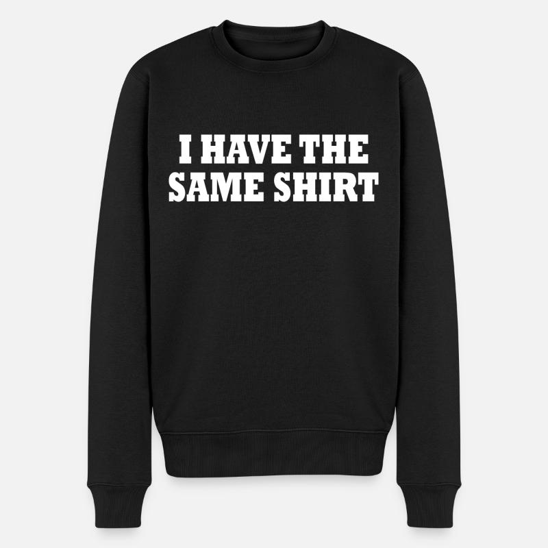 i have the same shirt - Pull Premium bio Homme - noir