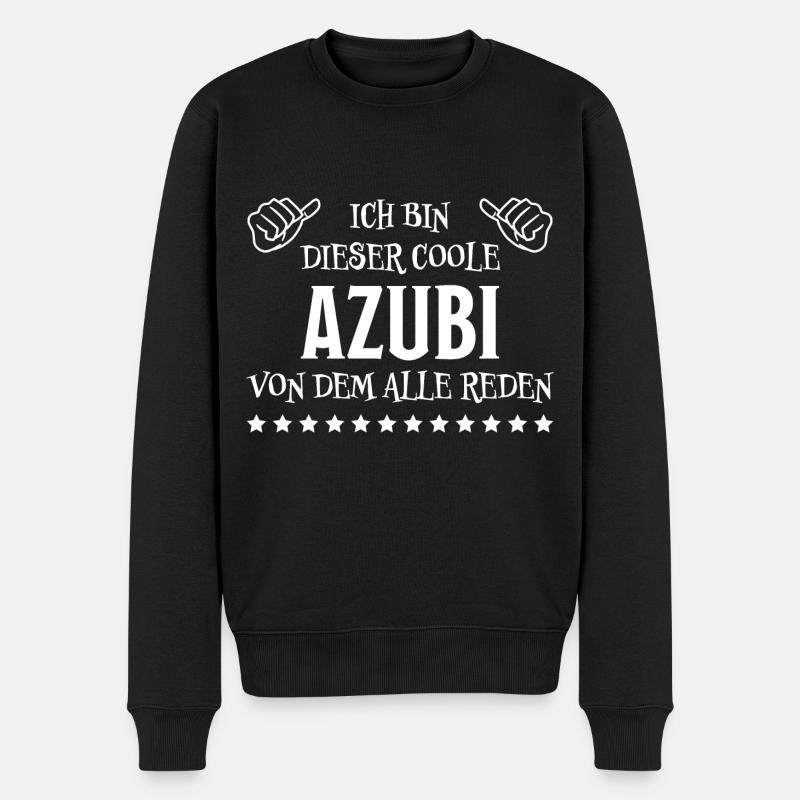 Azubi Witz Spruch Lehrling Auszubildende Geschenk - Männer Premium Bio Pullover - Schwarz